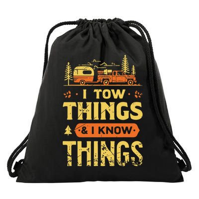 I Tow Things And I Know Things Drawstring Bag