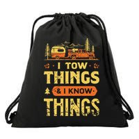 I Tow Things And I Know Things Drawstring Bag