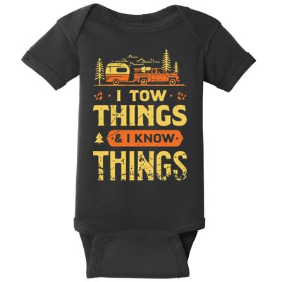 I Tow Things And I Know Things Baby Bodysuit