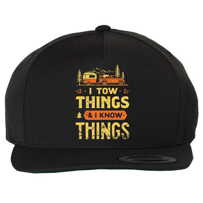 I Tow Things And I Know Things Wool Snapback Cap