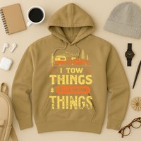 I Tow Things And I Know Things Hoodie