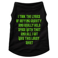 I Took The Lyrics Of Defying Gravity And Really Held Space With That Doggie Tank