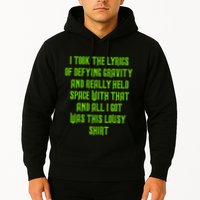 I Took The Lyrics Of Defying Gravity And Really Held Space With That Hoodie