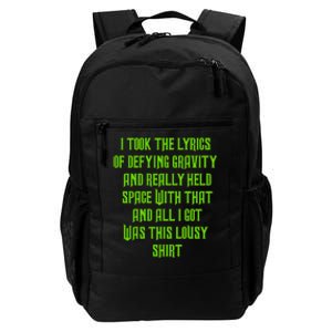 I Took The Lyrics Of Defying Gravity And Really Held Space With That Daily Commute Backpack