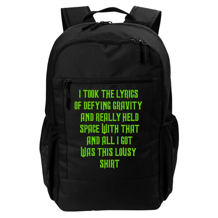 I Took The Lyrics Of Defying Gravity And Really Held Space With That Daily Commute Backpack