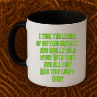 I Took The Lyrics Of Defying Gravity And Really Held Space With That Mug