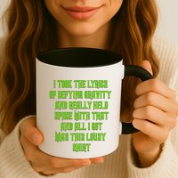 I Took The Lyrics Of Defying Gravity And Really Held Space With That Mug