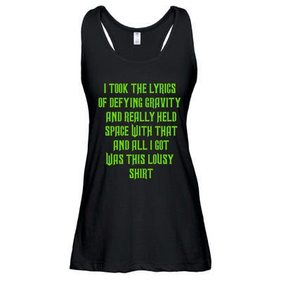 I Took The Lyrics Of Defying Gravity And Really Held Space With That Ladies Essential Flowy Tank