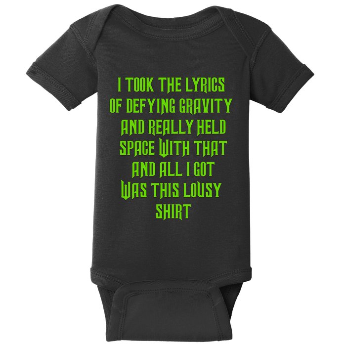 I Took The Lyrics Of Defying Gravity And Really Held Space With That Baby Bodysuit