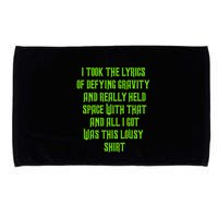 I Took The Lyrics Of Defying Gravity And Really Held Space With That Microfiber Hand Towel