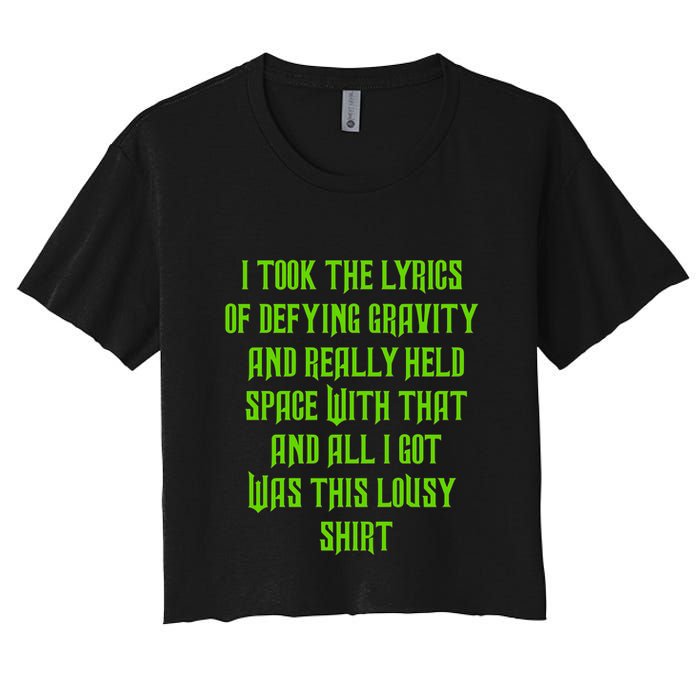 I Took The Lyrics Of Defying Gravity And Really Held Space With That Crop Top