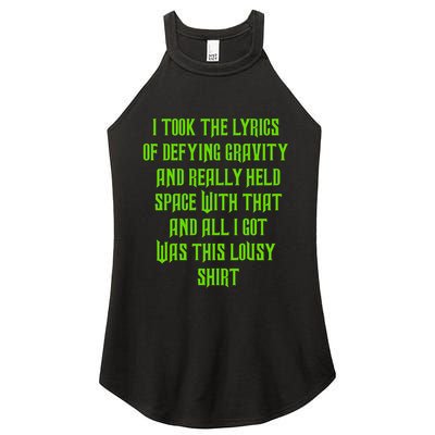 I Took The Lyrics Of Defying Gravity And Really Held Space With That Women's Perfect Tri Rocker Tank