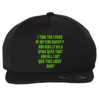 I Took The Lyrics Of Defying Gravity And Really Held Space With That Wool Snapback Cap