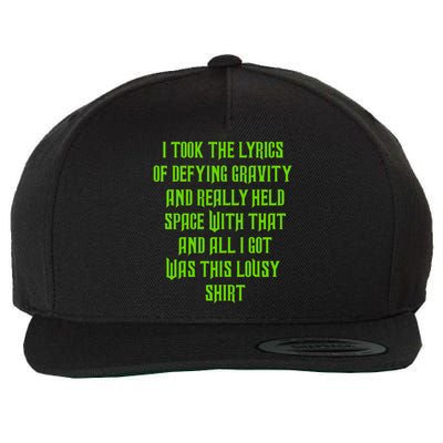 I Took The Lyrics Of Defying Gravity And Really Held Space With That Wool Snapback Cap