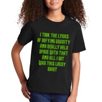I Took The Lyrics Of Defying Gravity And Really Held Space With That Kids T-Shirt