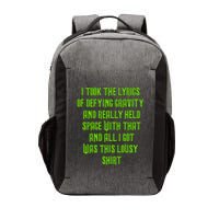 I Took The Lyrics Of Defying Gravity And Really Held Space With That Vector Backpack
