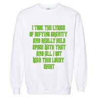 I Took The Lyrics Of Defying Gravity And Really Held Space With That Garment-Dyed Sweatshirt