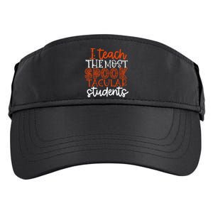 I Teach The Most Spooktacular Students Halloween Teacher Adult Drive Performance Visor