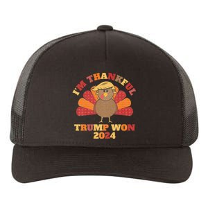 IM Thankful Trump Won 2024 Took American Back Thanksgiving Yupoong Adult 5-Panel Trucker Hat