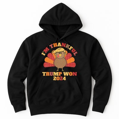 IM Thankful Trump Won 2024 Took American Back Thanksgiving Hoodie