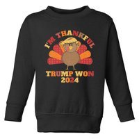 IM Thankful Trump Won 2024 Took American Back Thanksgiving Toddler Sweatshirt