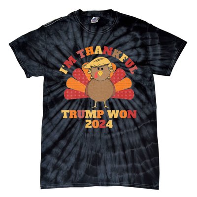 IM Thankful Trump Won 2024 Took American Back Thanksgiving Tie-Dye T-Shirt