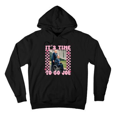 Its Time To Go Joe Funny Trump 2024 Tall Hoodie