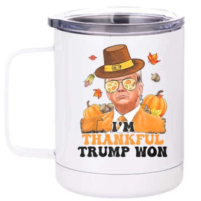 IM Thankful Trump Won 2024 Took American Back Thanksgiving 12 oz Stainless Steel Tumbler Cup