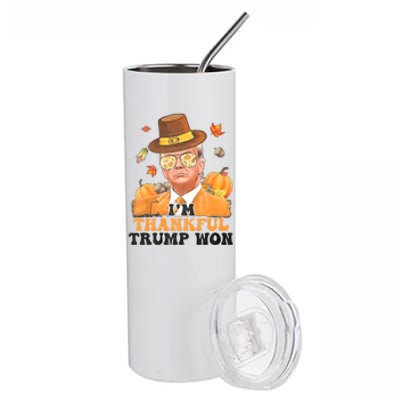 IM Thankful Trump Won 2024 Took American Back Thanksgiving Stainless Steel Tumbler