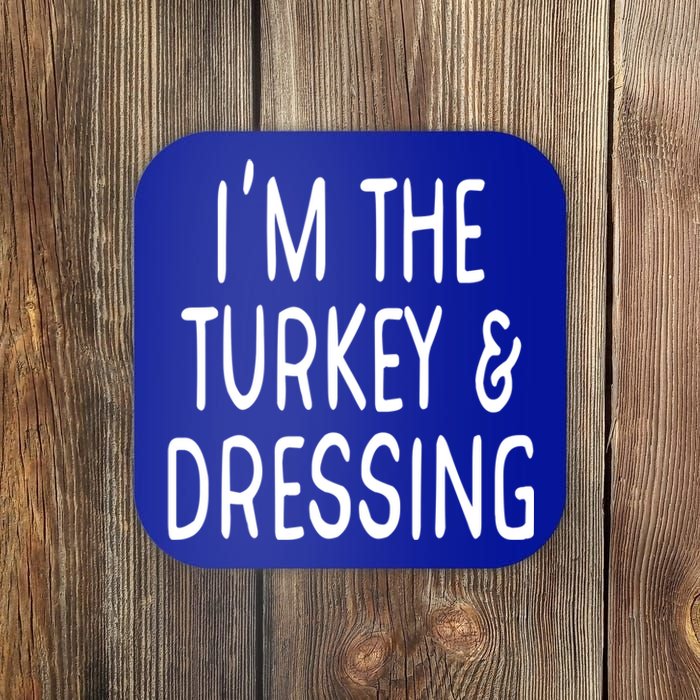 Im The Turkey And Dressing Gift Coaster