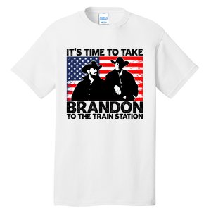 Its Time To Take Brandon To The Train Station Tall T-Shirt