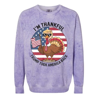 IM Thankful Trump Won 2024 Took American Back Thanksgiving Colorblast Crewneck Sweatshirt