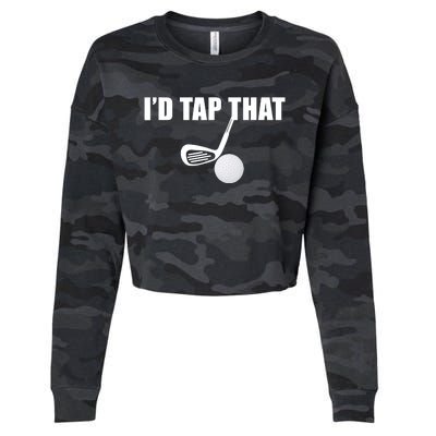 I'd Tap That Funny Golf Ball Tee For Golfing Players Cropped Pullover Crew