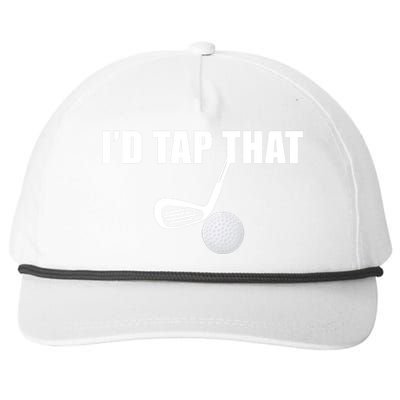 I'd Tap That Funny Golf Ball Tee For Golfing Players Snapback Five-Panel Rope Hat