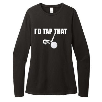 I'd Tap That Funny Golf Ball Tee For Golfing Players Womens CVC Long Sleeve Shirt