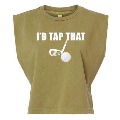 I'd Tap That Funny Golf Ball Tee For Golfing Players Garment-Dyed Women's Muscle Tee