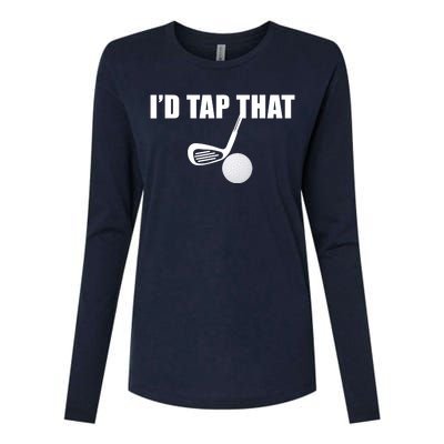 I'd Tap That Funny Golf Ball Tee For Golfing Players Womens Cotton Relaxed Long Sleeve T-Shirt