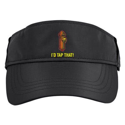 I'd Tap That Funny Firefighter Gifts Adult Drive Performance Visor