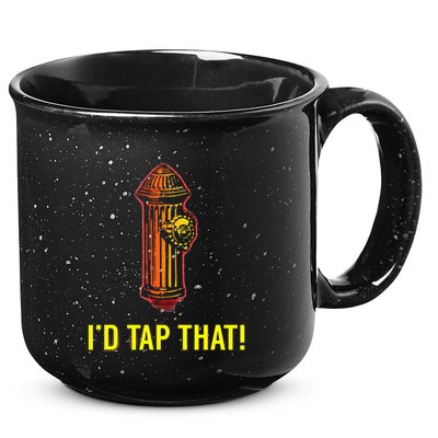 I'd Tap That Funny Firefighter Gifts 15oz Campfire Ceramic Mug