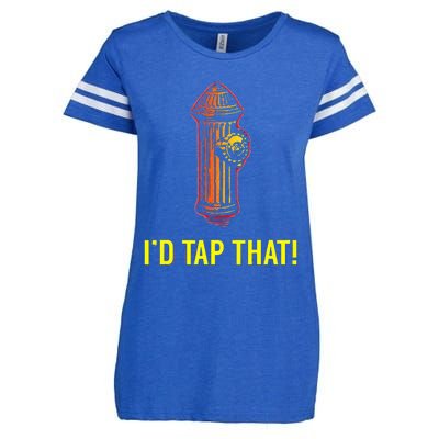 I'd Tap That Funny Firefighter Gifts Enza Ladies Jersey Football T-Shirt