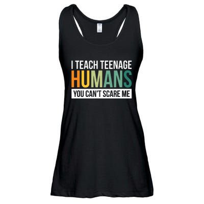 I Teach Teenage Humans You CanT Scare Me Ladies Essential Flowy Tank