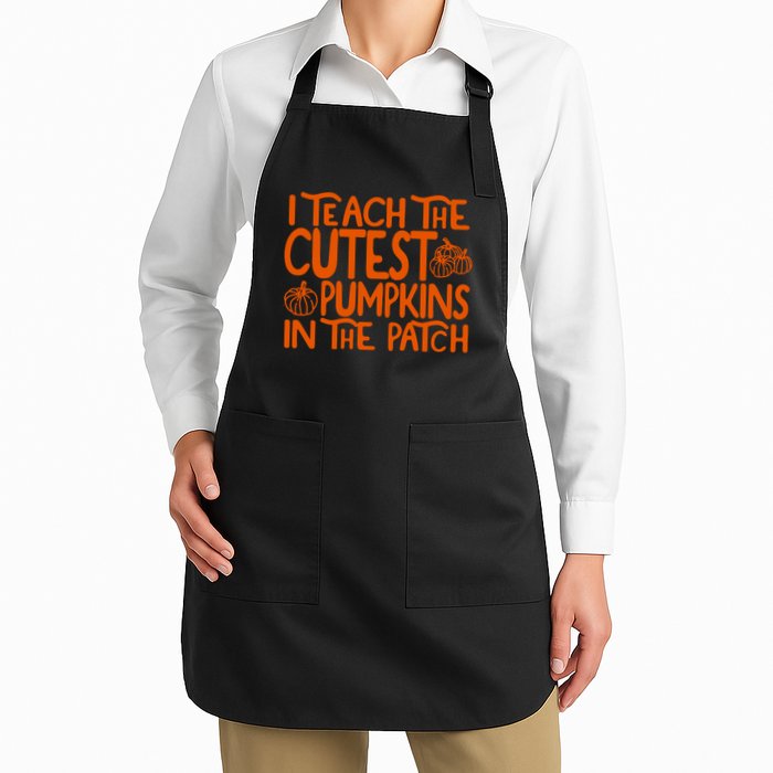 I Teach The Cutest Pumpkins In The Patch Halloween Teacher Apron