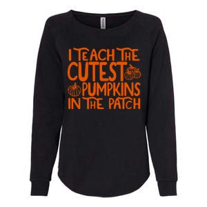 I Teach The Cutest Pumpkins In The Patch Halloween Teacher Womens California Wash Sweatshirt