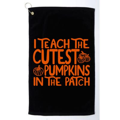 I Teach The Cutest Pumpkins In The Patch Halloween Teacher Golf Towel