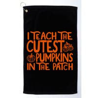 I Teach The Cutest Pumpkins In The Patch Halloween Teacher Golf Towel