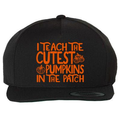 I Teach The Cutest Pumpkins In The Patch Halloween Teacher Wool Snapback Cap