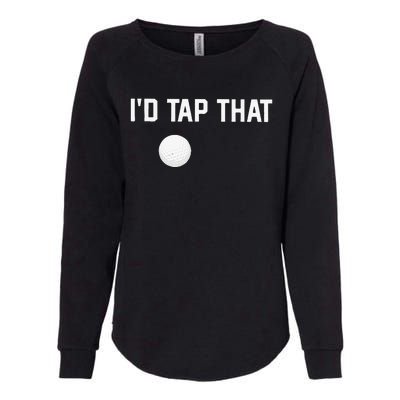 ID Tap That Funny Golf Womens California Wash Sweatshirt