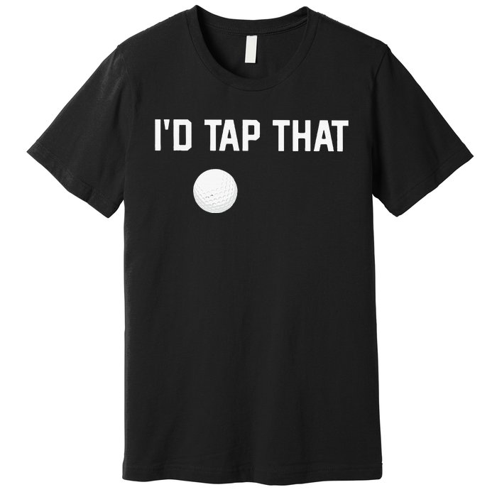 ID Tap That Funny Golf Premium T-Shirt