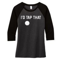 ID Tap That Funny Golf Women's Tri-Blend 3/4-Sleeve Raglan Shirt