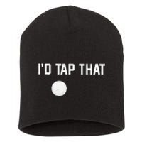 ID Tap That Funny Golf Short Acrylic Beanie